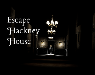 Escape Hackney House [Free] [Adventure] [Windows]