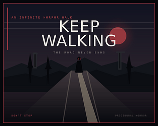 KEEP WALKING [Free] [Other]
