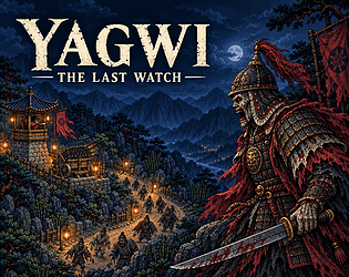YAGWI: The Last Watch [Free]