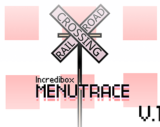MenuTrace V.1 [Free] [Rhythm]