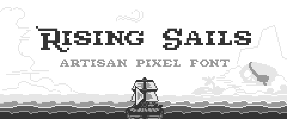 Rising Sails Pixel Font