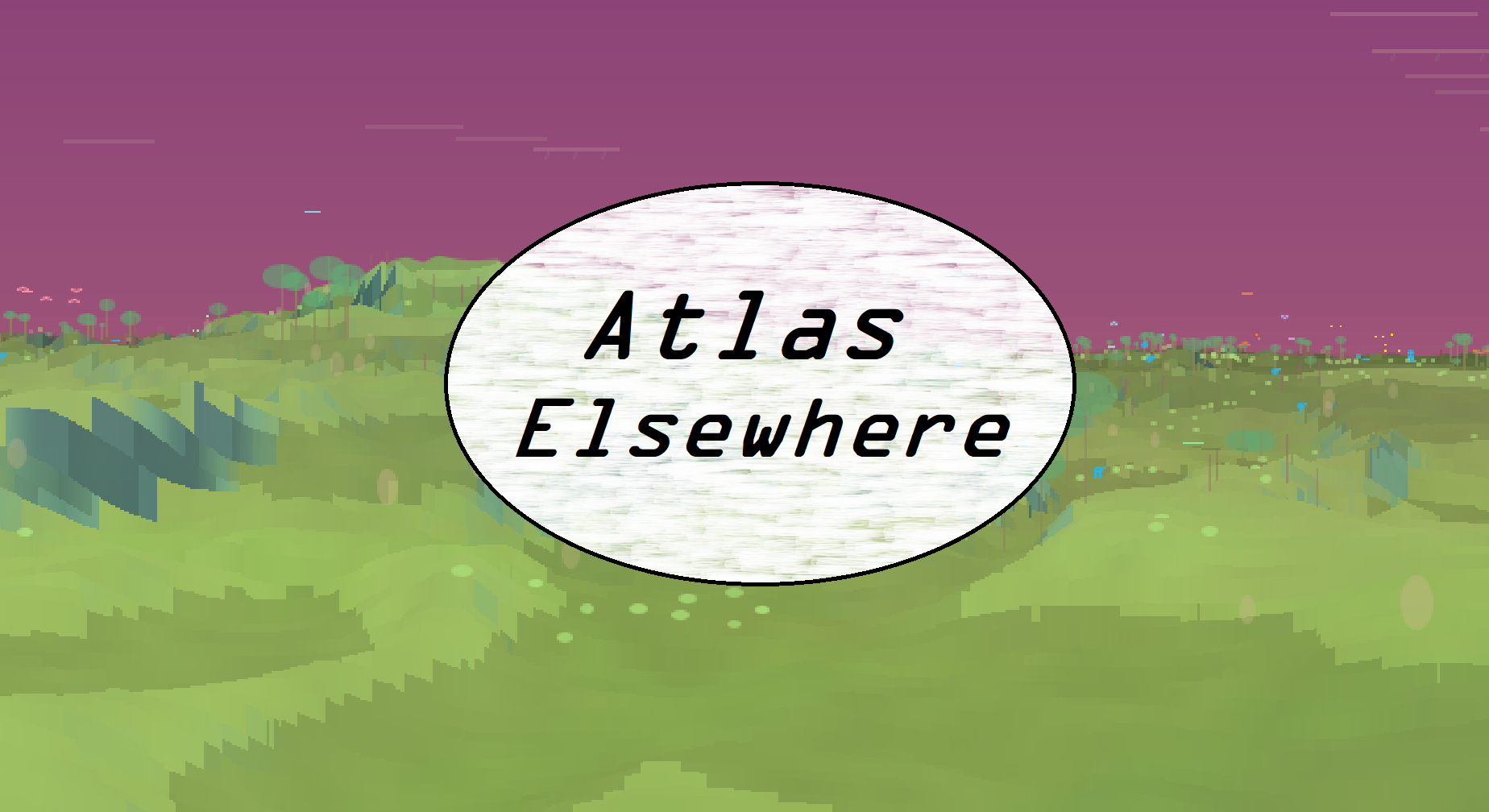 Cover image for Atlas Elsewhere