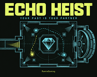 Echo Heist [Free] [Puzzle]