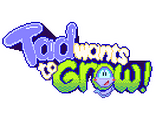 Tad wants to grow! [Free] [Platformer]