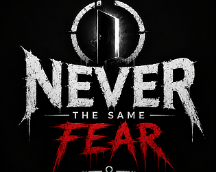 NeverTheSameFear [Free] [Adventure] [Windows]