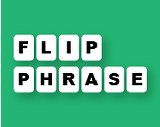 Flip Phrase [Free] [Puzzle]