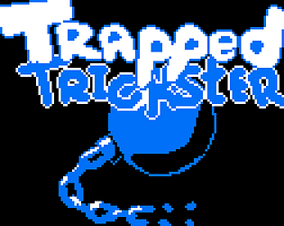 Trapped Trickster [Free] [Puzzle]
