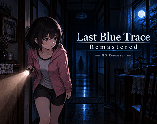 Last Blue Trace Remastered [Free] [Adventure]