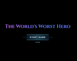 The World's Worst Hero [Free]