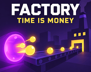 Factory: Time is Money [Free] [Strategy]