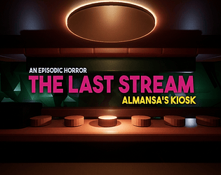 The Last Stream (Almansa's Kiosk) [Free] [Simulation] [Windows] [Linux] [Android]
