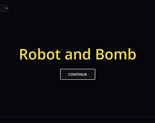 Robot and Bomb / Robot i Bomba [Free] [Action] [Windows] [Linux]