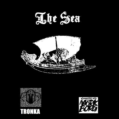 Cover image for The Sea (for TRONKA)
