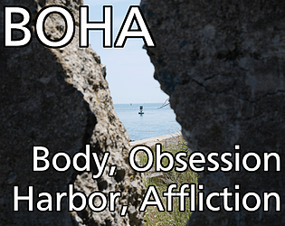 BOHA: Body, Obsession | Harbor, Affliction [Free] [Visual Novel] [Windows] [macOS] [Linux]