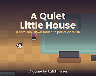 A Quiet Little House [Free] [Simulation]