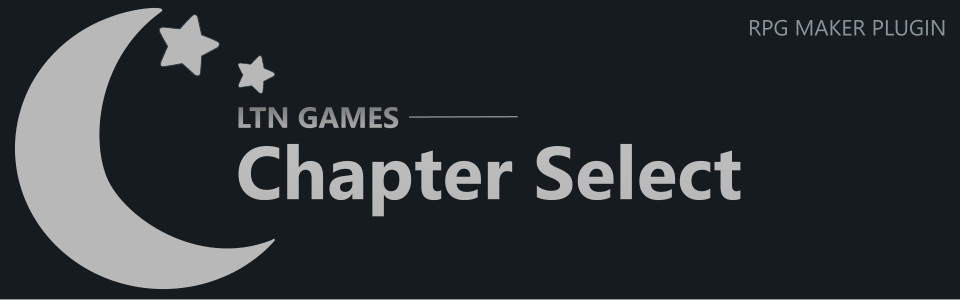 Chapter Select X For RPG Maker