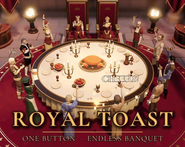 Royal Toast [Free] [Action]