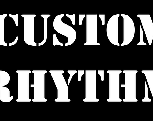 Custom Rhythm [Free] [Rhythm] [Windows]