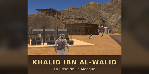 Cover image for Khalid ibn al-Walid — The Conquest of Mecca