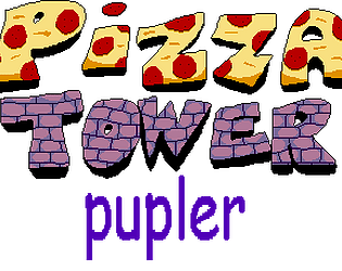 Pizza Tower: Pupler [Free] [Adventure]