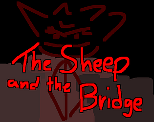 The Sheep and the Bridge [Free]