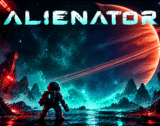 ALIENATOR [Free] [Interactive Fiction]
