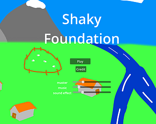 shaky foundation [Free] [Puzzle]