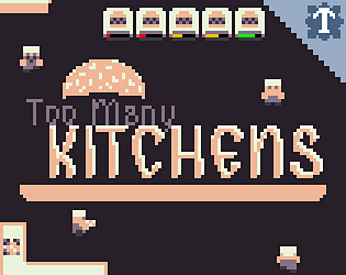 Too Many Kitchens [Free] [Other]
