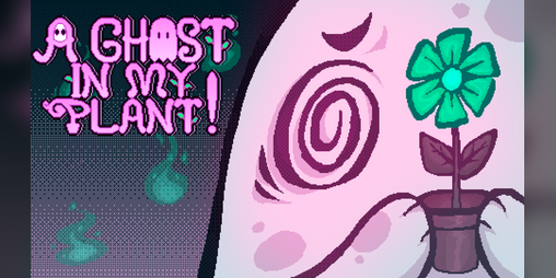 Cover image for A Ghost In My Plant!