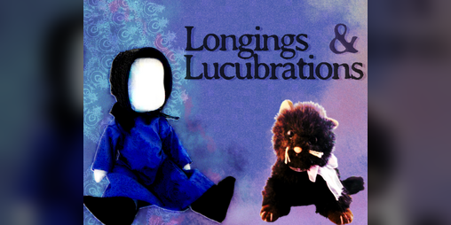 Cover image for Longings and Lucubrations