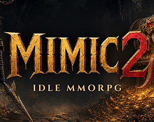 Mimic2 - Idle MMORPG