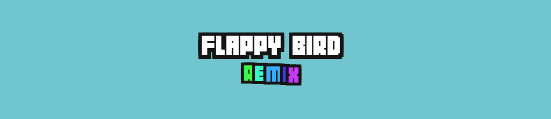 Flappy Bird Remix