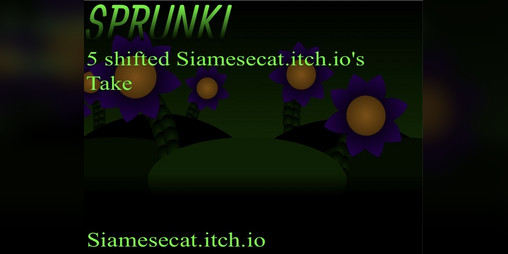 Cover image for Sprunki 5 shifted siamese’s take (version 1.1)