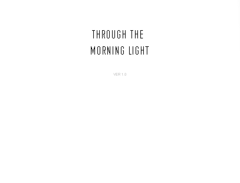 Through the Morning Light 1.0 cover