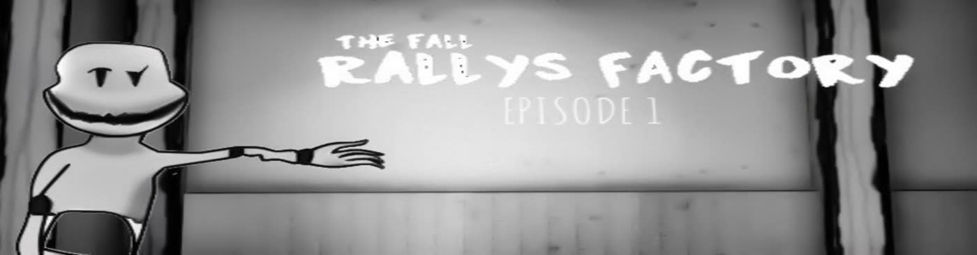 The Fall Of Rallys Factory episode 1