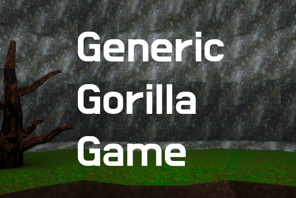 Generic Gorilla Game