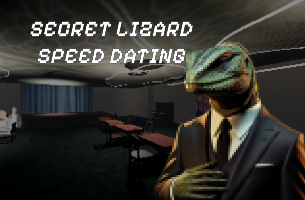 SECRET LIZARD SPEED DATING