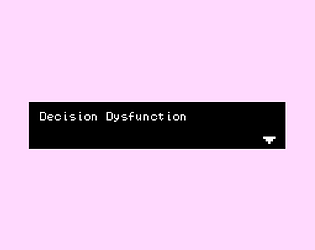 decision dysfunction
