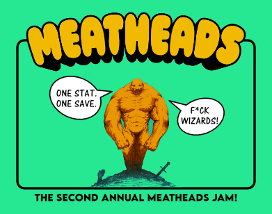 MEATHEADS JAM Pt. II - itch.io