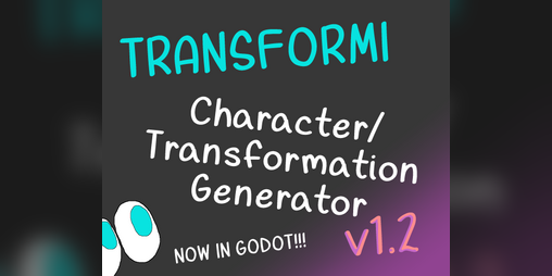 Cover image for Transformi - Character/Transformation Generator