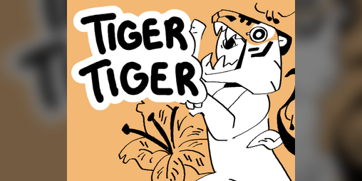 Cover image for TIGER TIGER (ISSUES 1 & 2)
