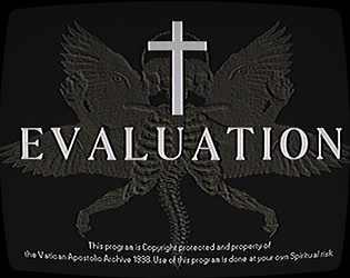 Evalua†ion [Free] [Interactive Fiction] [Windows]