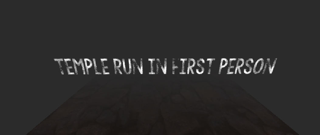 Temple Run In First Person