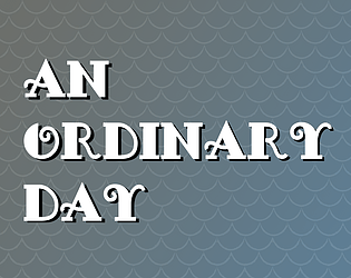 An Ordinary Day