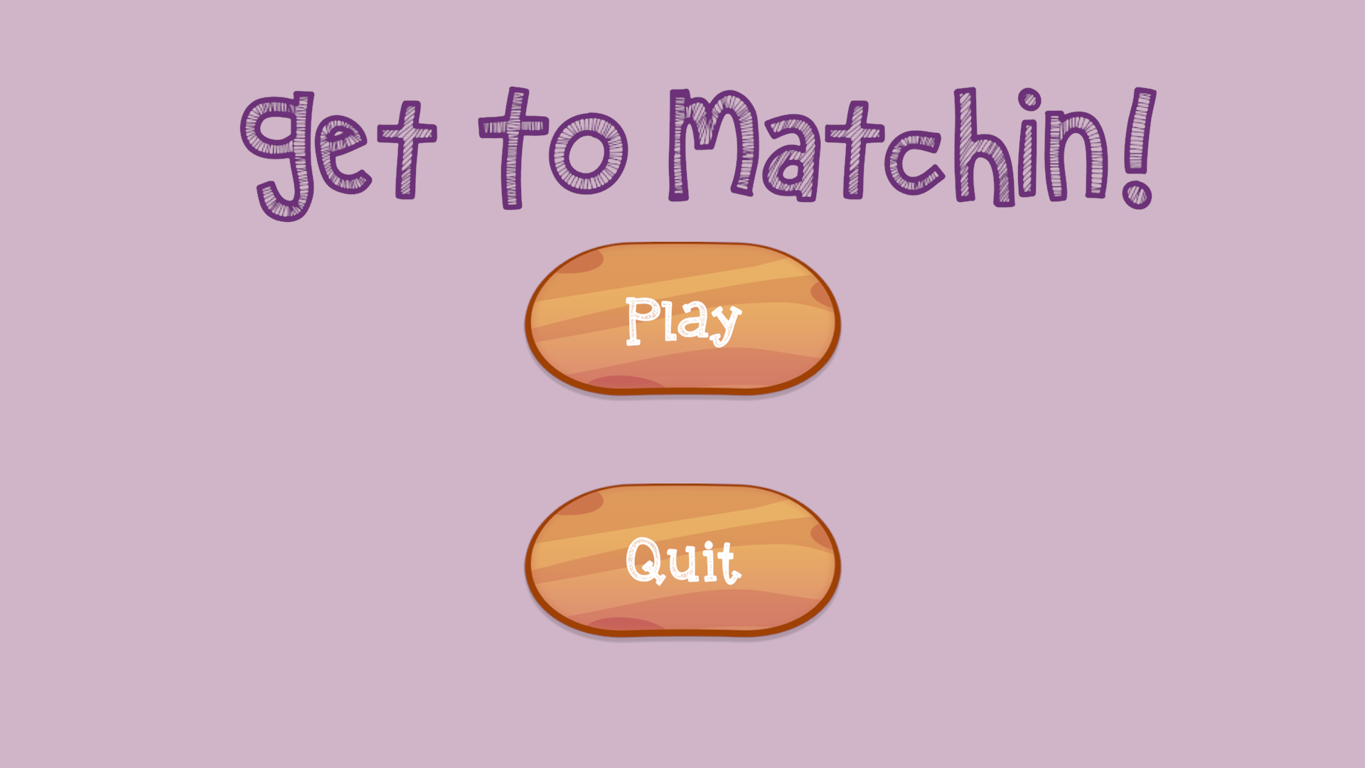 Get to Matchin!