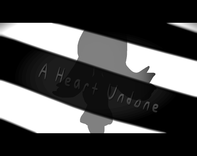 A Heart Undone