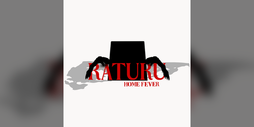 Cover image for RATURU : Home Fever