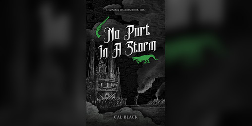 Cover image for No Port in a Storm (Legends & Legacies #2)