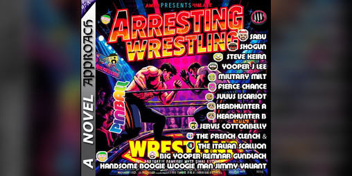 Cover image for (Sabu R.i.p) Arresting Wrestling Pinball
