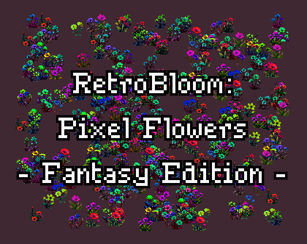 RetroBloom: Pixel Flowers Fantasy Edition